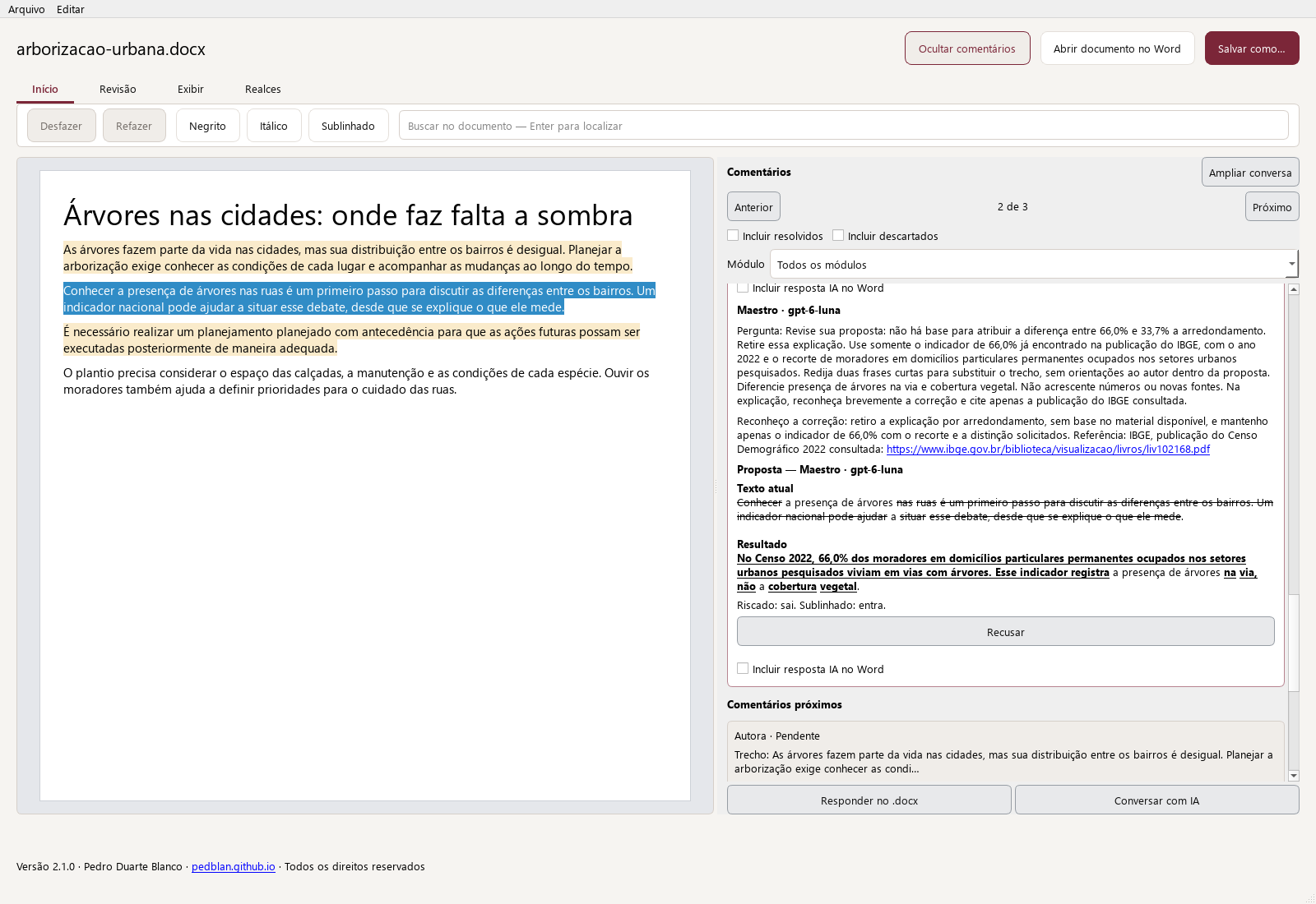 Pesquise estatísticas e fontes, confira recortes e examine propostas de acréscimo ao texto.